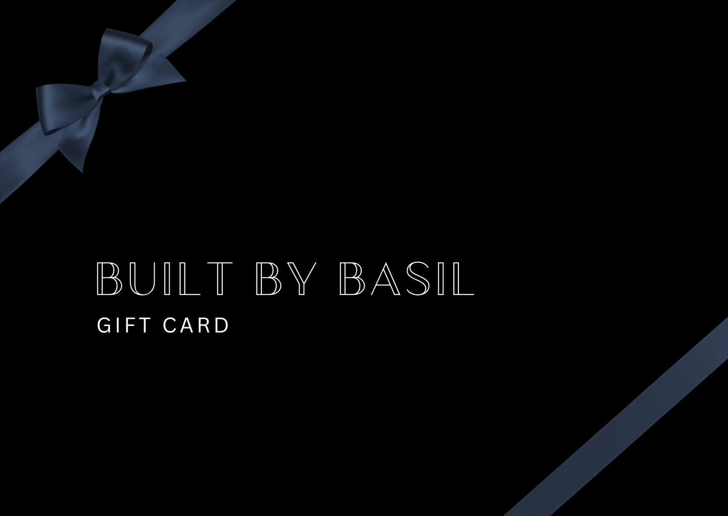 Built by Basil Gift Card